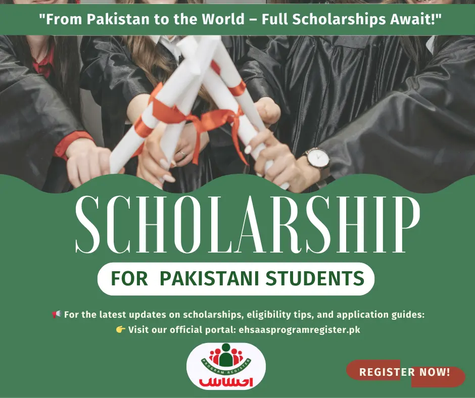 Fully Funded Scholarships for Pakistani Students 2025-2026
